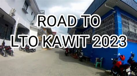LTO – KAWIT DISTRICT OFFICE – CONTACT NUMBERS .